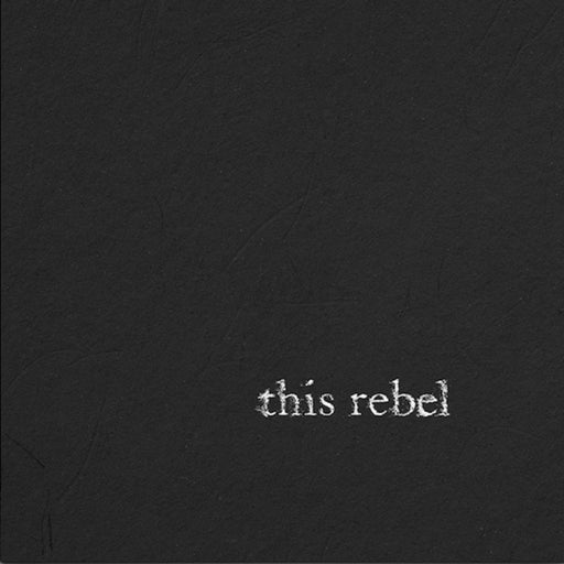 This Rebel - This Rebel vinyl - Record Culture