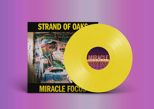 Strand Of Oaks - Miracle Focus vinyl - Record Culture