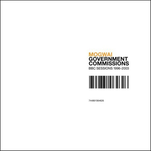 Mogwai - Government Commissions (BBC Sessions 1996 - 2003) (2023 Reissue) vinyl - Record Culture