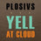 PLOSIVS - Yell At Cloud vinyl - Record Culture
