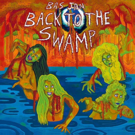 Bas Jan - Back To The Swamp Vinyl - Record Culture