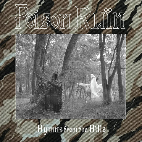 Poison Ruïn - Hymns From The Hills vinyl - Record Culture