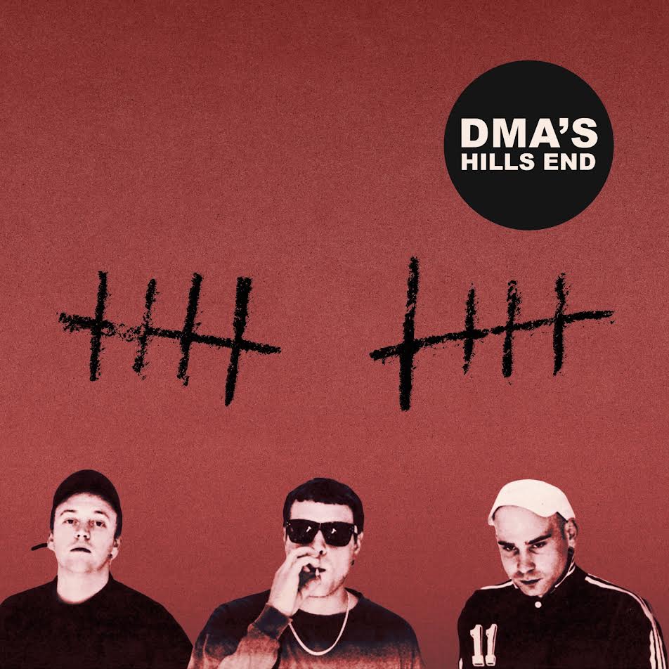 DMA's - Hills End (10th Anniversary Edition) vinyl - Record Culture