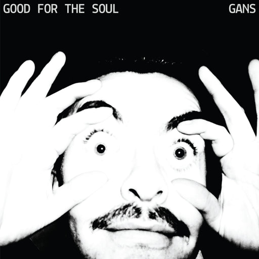GANS - GOOD FOR THE SOUL vinyl - Record Culture