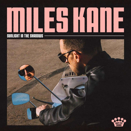 Miles Kane - Sunlight In The Shadows vinyl - Record Culture