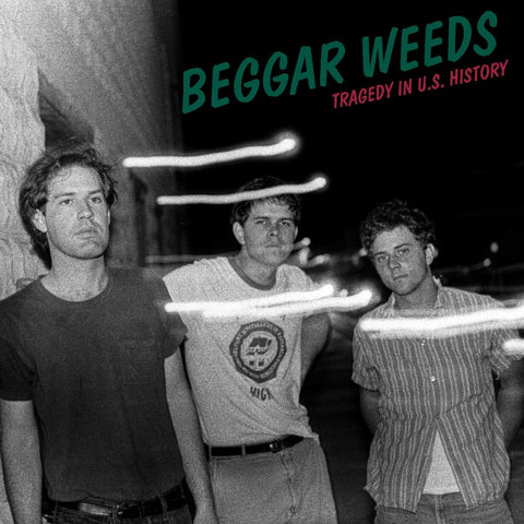 Beggar Weeds - Tragedy in U.S. History vinyl - Record Culture