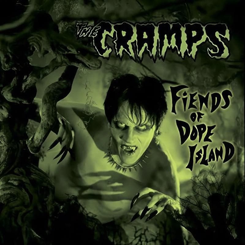 The Cramps - Fiends Of Dope Island (2026 Reissue) vinyl - Record Culture