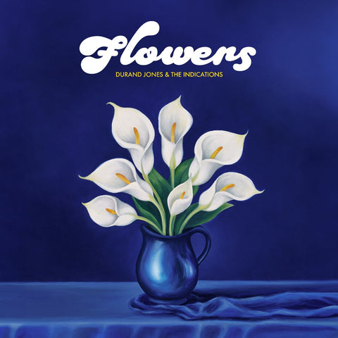 Durand Jones & The Indications - Flowers vinyl - Record Culture