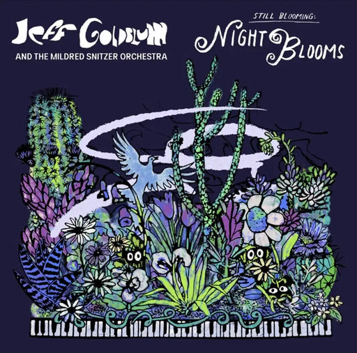 Jeff Goldblum & The Mildred Snitzer Orchestra - Night Blooms vinyl - Record Culture