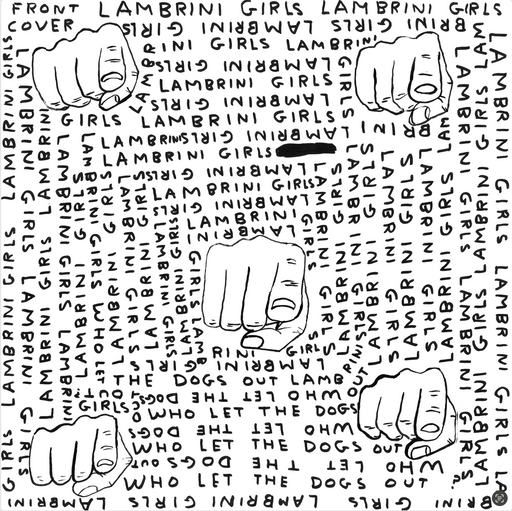 Lambrini Girls - Who Let The Dogs Out (Limited Slutcore Version For Kids Who Can’t Read Good) vinyl - Record Culture