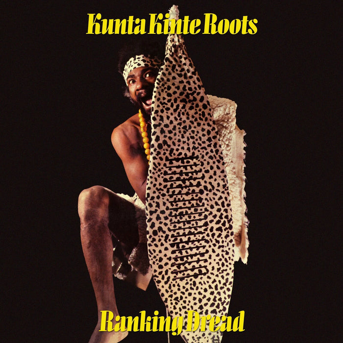 Ranking Dread - Kunta Kinte Roots (2026 Reissue) vinyl - Record Culture