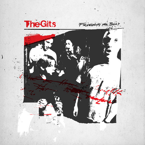 The Gits - Frenching The Bully (2025 Reissue) vinyl - Record Culture