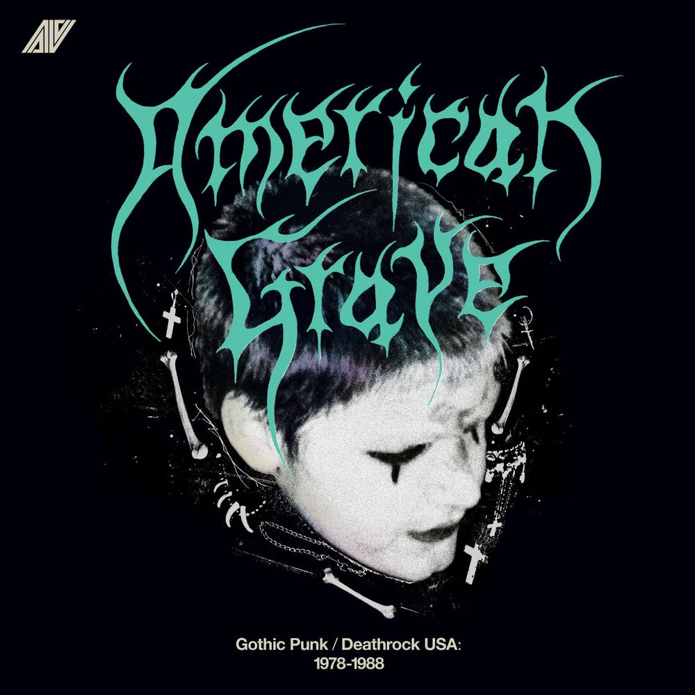 American Grave (Gothic Punk/Deathrock USA: 1978-1988)