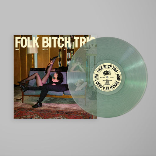 Folk Bitch Trio - Now Would Be A Good Time vinyl - Record Culture
