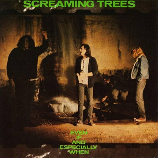Screaming Trees - Even If And Especially When vinyl - Record Culture