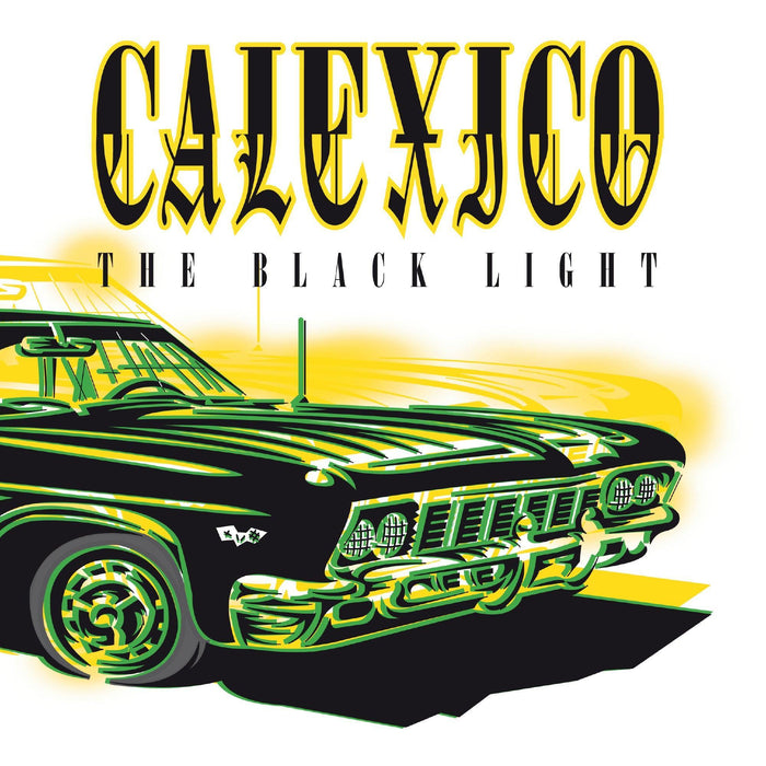 Calexico - The Black Light (2025 Reissue) vinyl - Record Culture