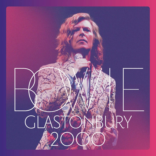 David Bowie - Glastonbury 2000 vinyl - Record Culture