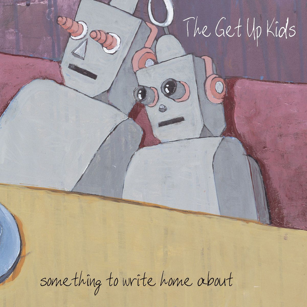 The Get Up Kids - Something To Write Home About (25th Anniversary Deluxe Edition) vinyl - Record Culture