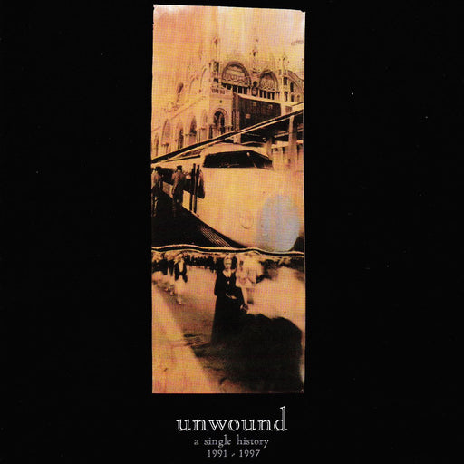 Unwound - Unwound: A Single History 1991 - 2001 vinyl - Record Culture