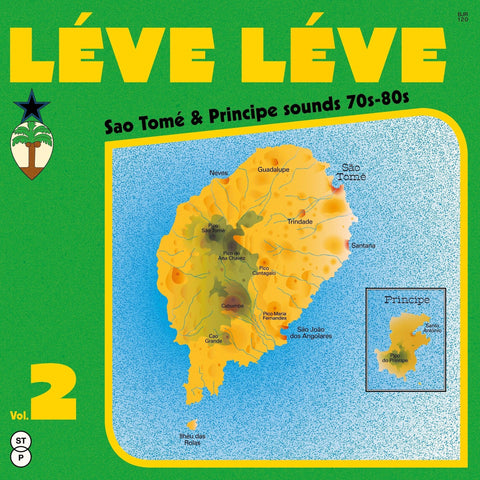 Various Artists - Léve Léve Vol. 2: Sao Tomé & Principe Sounds 70s-80s vinyl - Record Culture