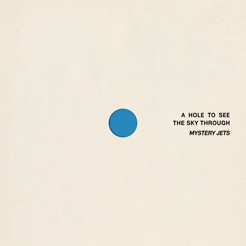 Mystery Jets - A Hole To See The Sky Through vinyl - Record Culture