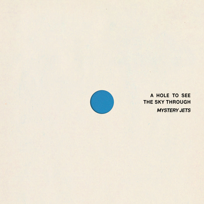 Mystery Jets - A Hole To See The Sky Through vinyl - Record Culture