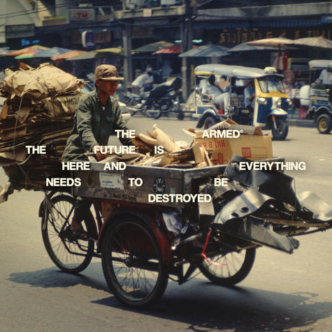 The Armed - THE FUTURE IS HERE AND EVERYTHING NEEDS TO BE DESTROYED vinyl - Record Culture