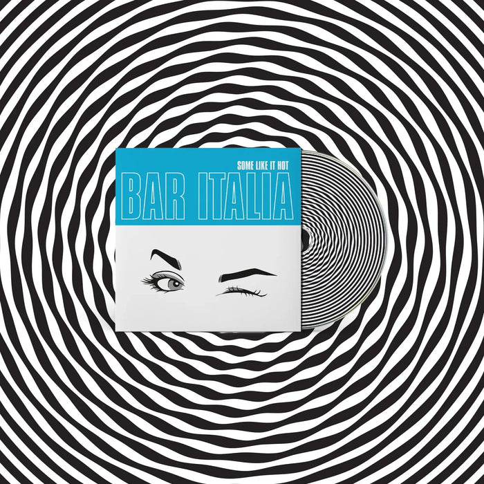 bar italia - Some Like It Hot vinyl - Record Culture