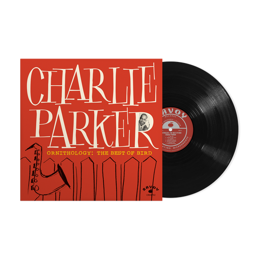 Charlie Parker - Ornithology: The Best of Bird vinyl - Record Culture