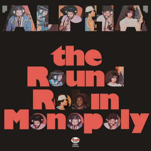 The Round Robin Monopoly - Alpha (2024 Reissue) vinyl - Record Culture