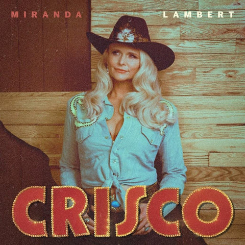 Miranda Lambert - Crisco vinyl - Record Culture