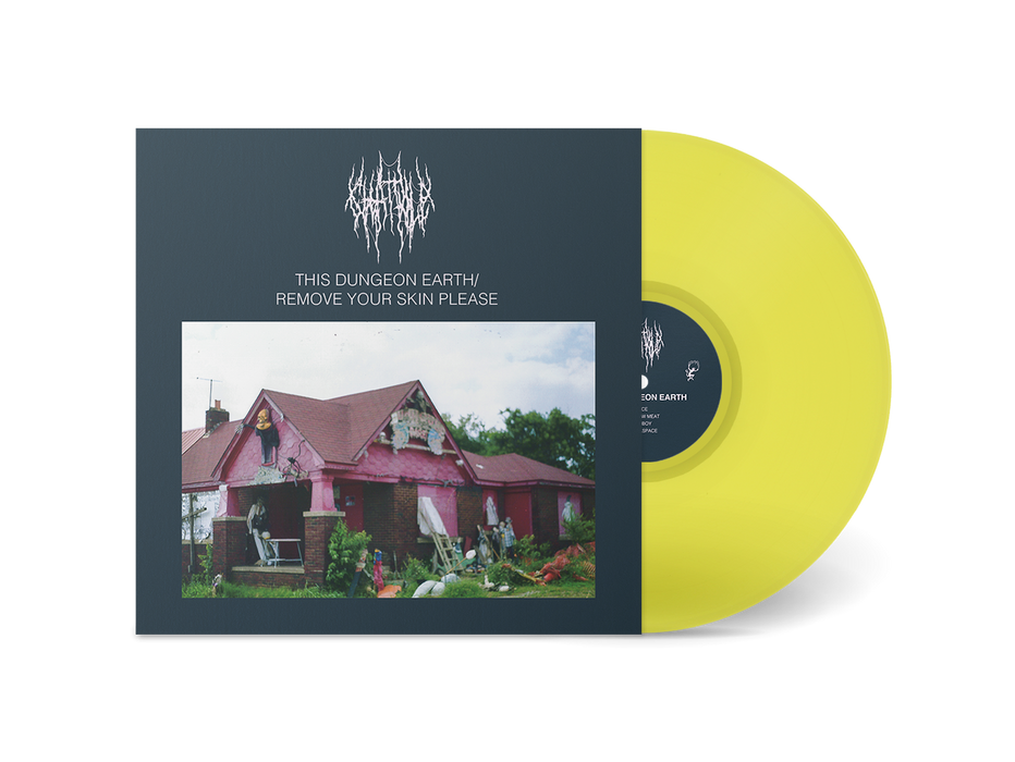 This Dungeon Earth/Remove Your Skin Please (2025 Reissue)