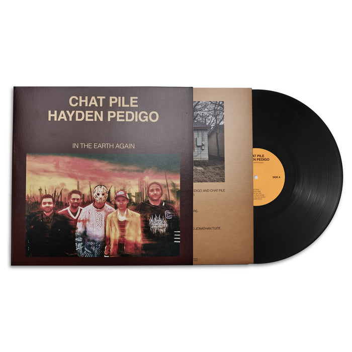 Chat Pile & Hayden Pedigo - In The Earth Again vinyl - Record Culture