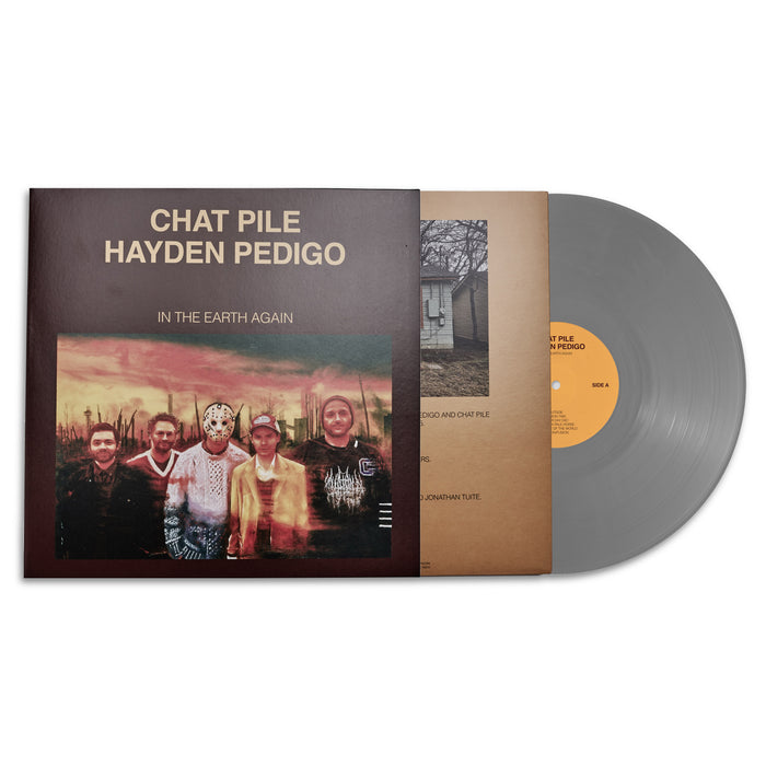 Chat Pile & Hayden Pedigo - In The Earth Again vinyl - Record Culture
