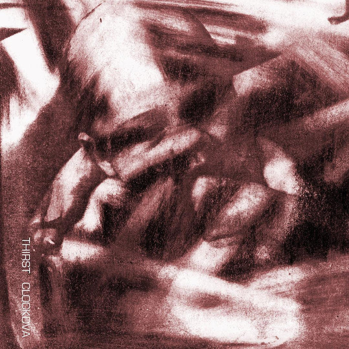 Clock DVA - Thirst (2026 Reissue) vinyl - Record Culture
