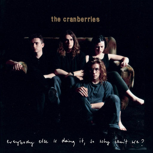 The Cranberries - Everybody Else Is Doing It, So Why Can't We? (25th Anniversary Edition) vinyl - Record Culture