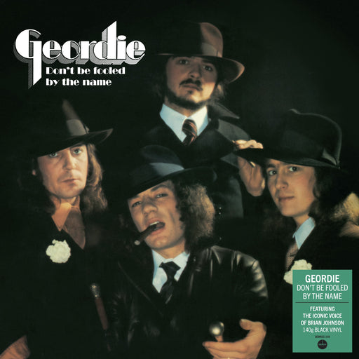 Geordie - Don’t Be Fooled By The Name (2024 Reissue) vinyl - Record Culture