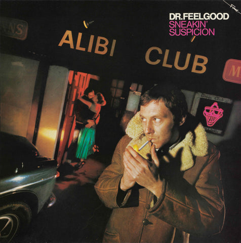 Dr. Feelgood - Sneakin’ Suspicion (2025 Reissue) vinyl - Record Culture