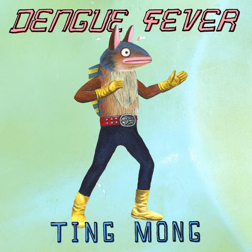 Dengue Fever - Ting Mong vinyl - Record Culture