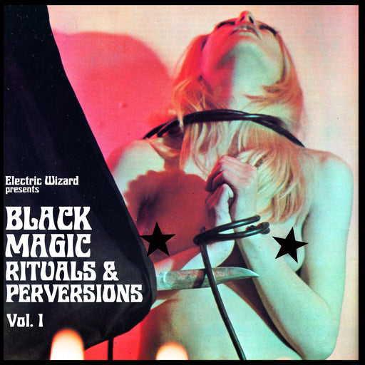 Electric Wizard - Black Magic Rituals & Perversions Vol. 1 vinyl - Record Culture