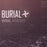 Burial - Burial (2025 Reissue) vinyl - Record Culture