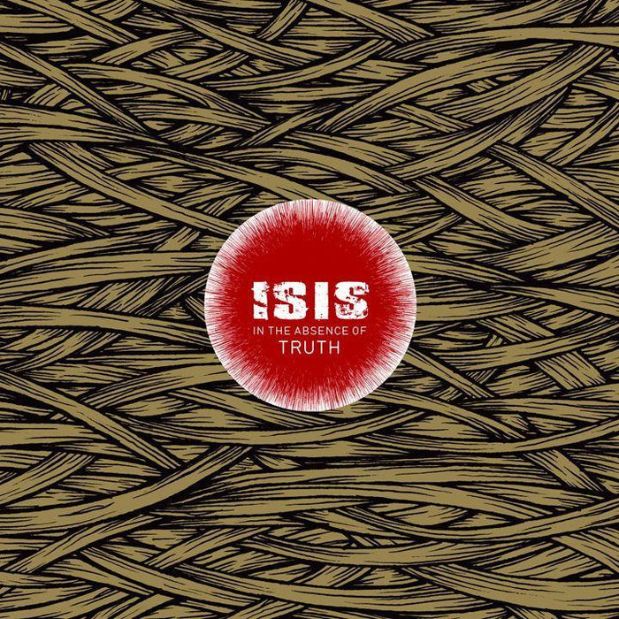 ISIS - In the Absence of Truth (2026 Reissue) vinyl - Record Culture