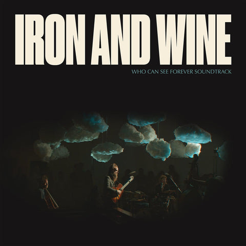 Iron & Wine - Who Can See Forever Soundtrack Vinyl - Record Culture