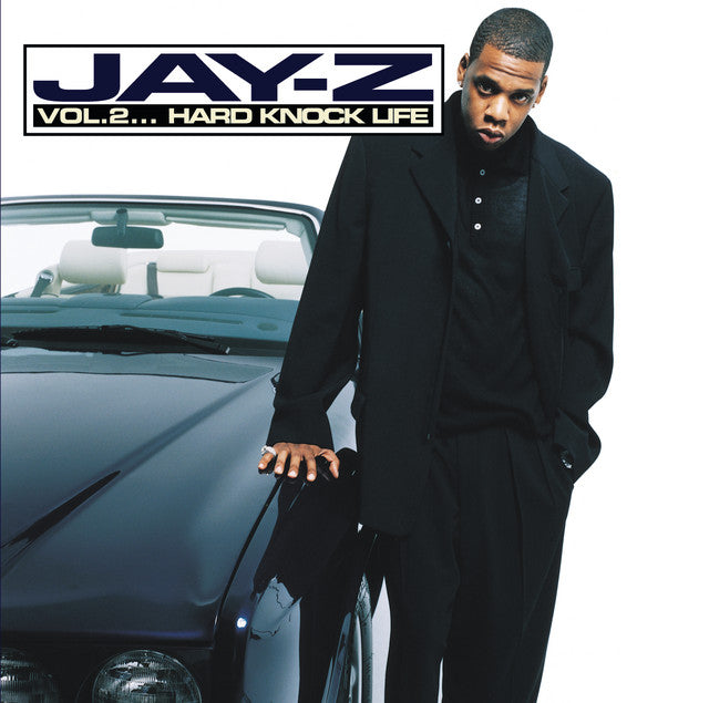 Vol 2 - Hard Knock Life