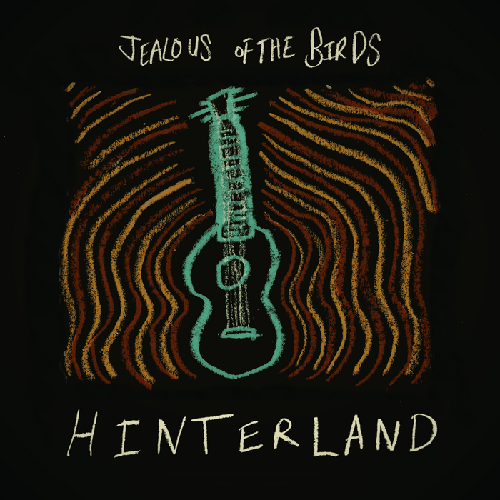 Jealous Of The Birds - Hinterland vinyl - Record Culture