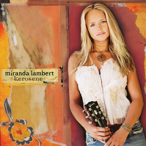 Miranda Lambert - Kerosene (20th Anniversary Edition) vinyl - Record Culture