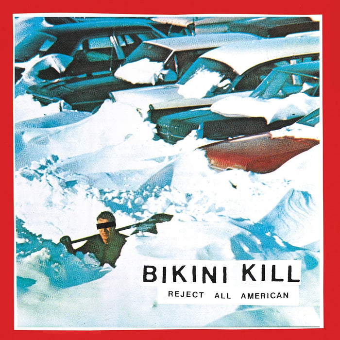 Bikini Kill - Reject All American (30th Anniversary Edition) vinyl - Record Culture