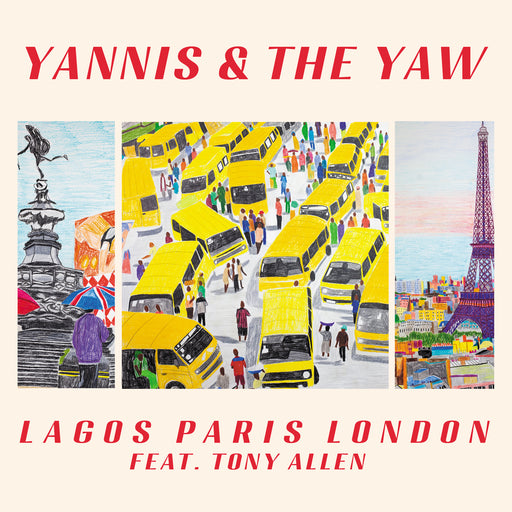 Yannis & The Yaw feat. Tony Allen - Lagos Paris London vinyl - Record Culture