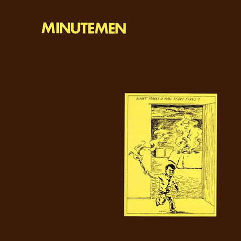Minutemen - What Makes A Man Start Fires? (2026 Reissue) vinyl - Record Culture