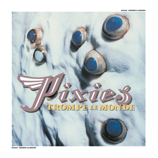 Pixies - Trompe le Monde (2026 Remaster) vinyl - Record Culture